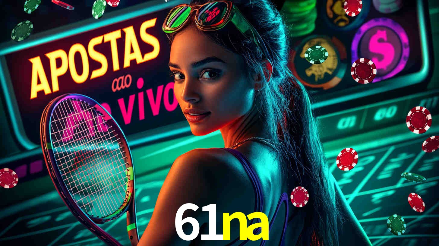 Explorando a Categoria de Eventos em Apostas na 61na